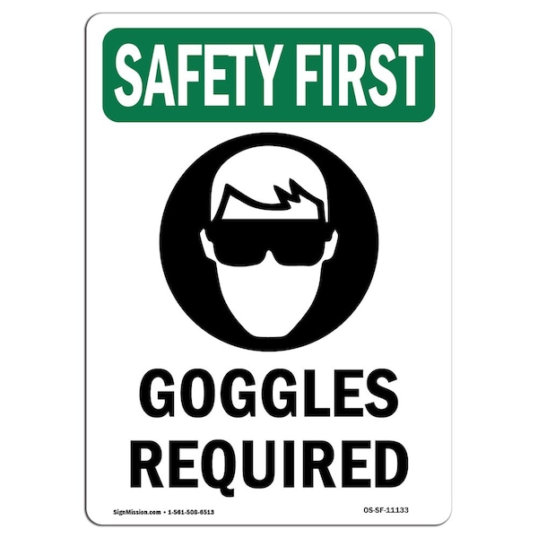 OSHA Sign, Goggles Required W/ Symbol, 24in X 18in Rigid Plastic, 18" W, 24" H, Portrait